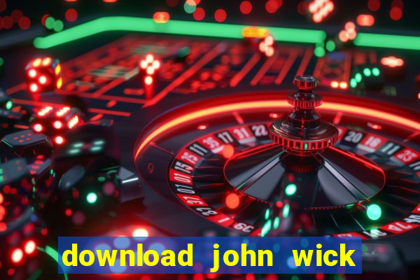 download john wick de volta ao jogo